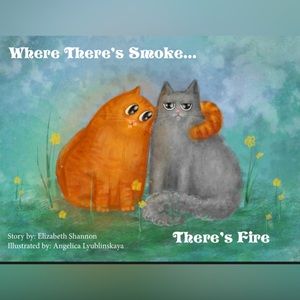 Where There’s Smoke, There’s Fire, first edition signed